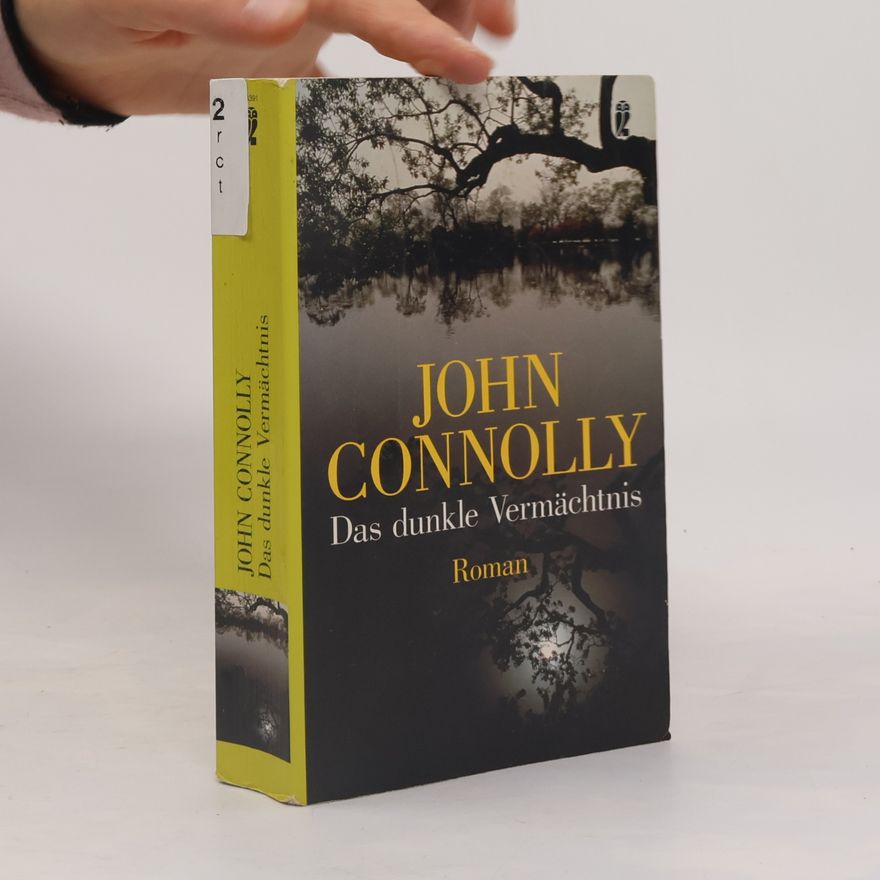 John Connolly Das dunkle Vermächtnis