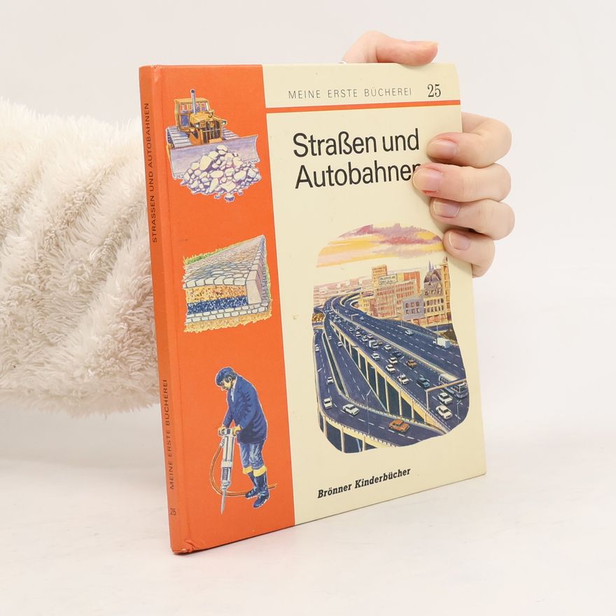 Various authors Straßen und Autobahnen