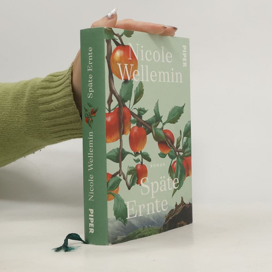 Nicole Wellemin Späte Ernte