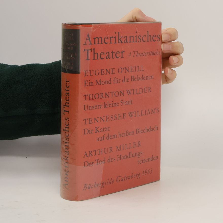 Eugene O´Neill Amerikanisches Theater