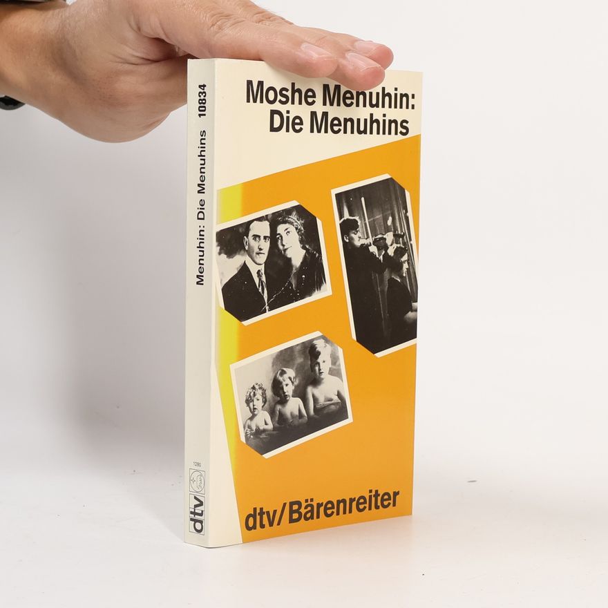 Moshe Menuhin Die Menuhins