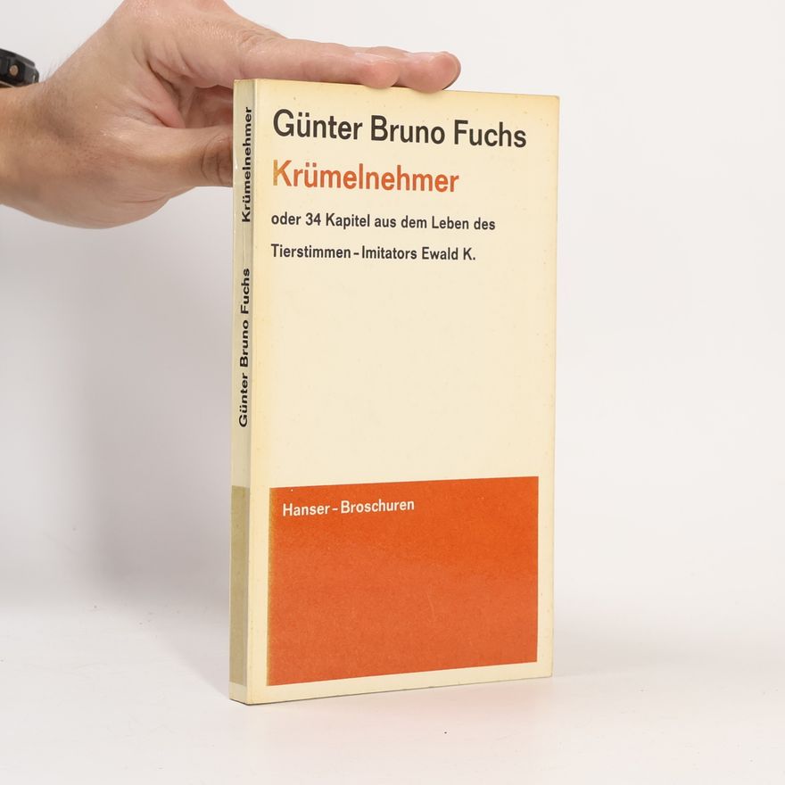 Günter Bruno Fuchs Krümelnehmer
