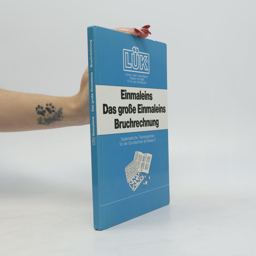 Autorenkollektiv Einmaleins, Das große Einmaleins, Bruchrechnung
