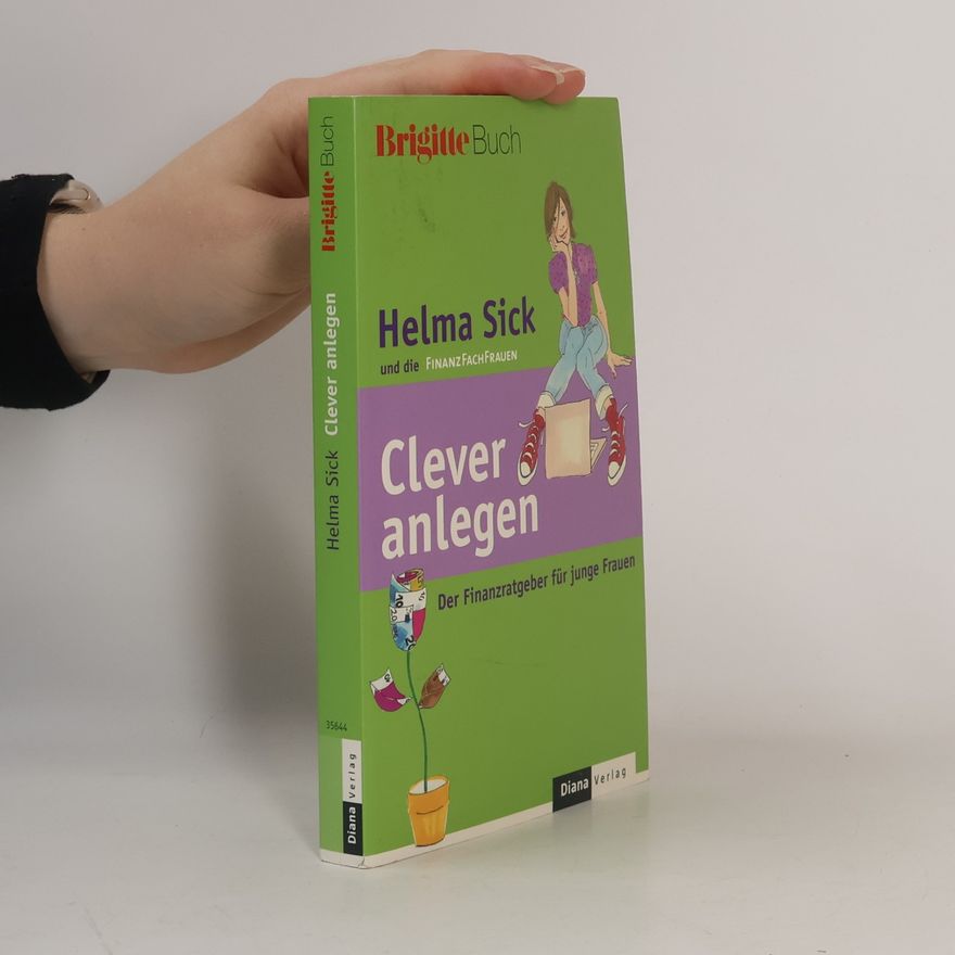 Helma Sick Clever anlegen