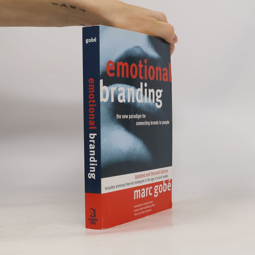 Marc Gobé Emotional Branding