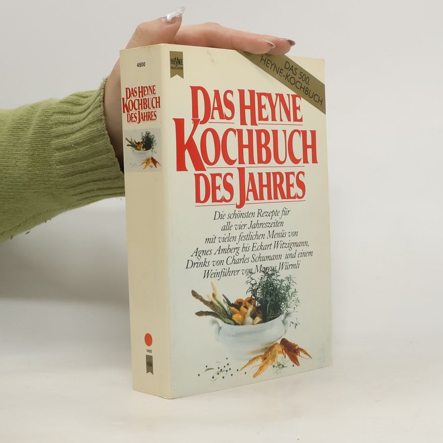 Agnes Amberg Das Heyne-Kochbuch des Jahres