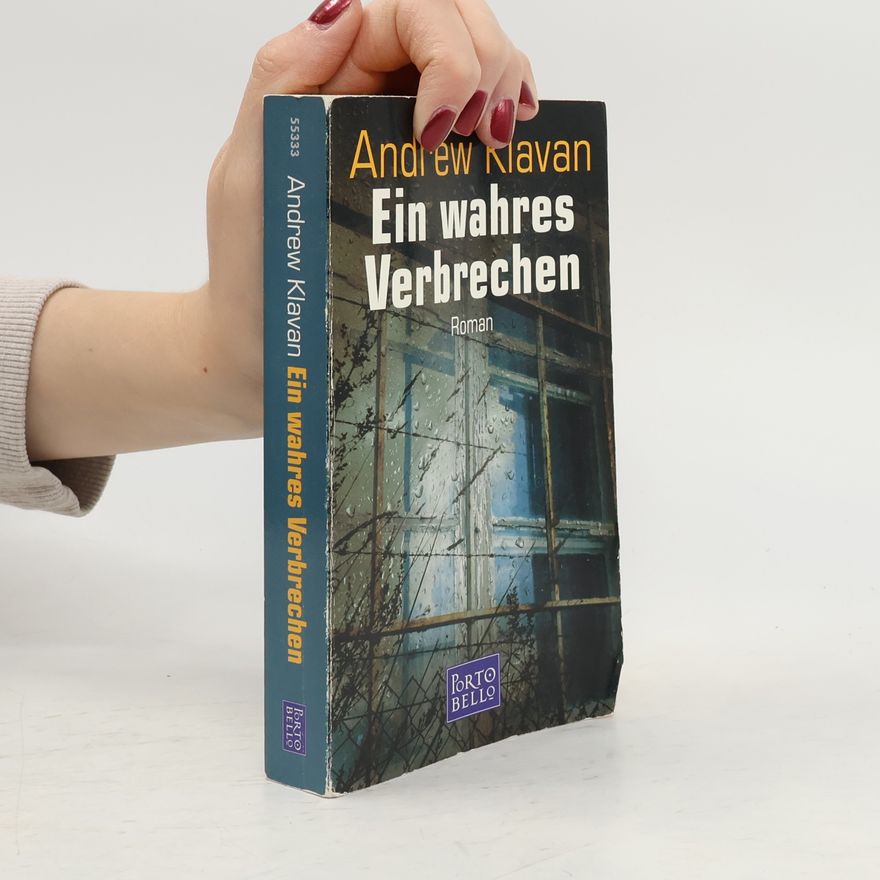 Andrew Klavan Ein wahres Verbrechen