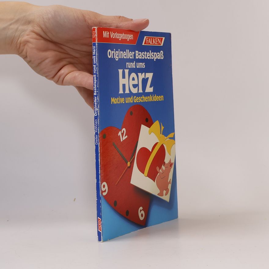 Auteurscollectief Origineller Bastelspass rund ums Herz