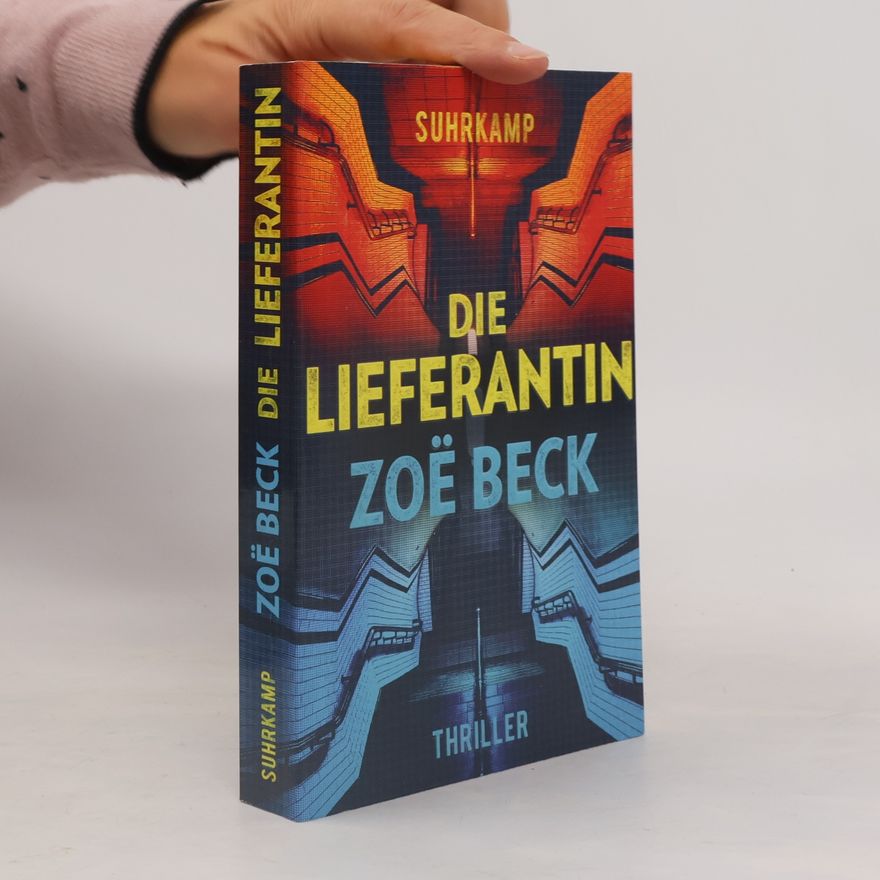 Zoë Beck Die Lieferantin