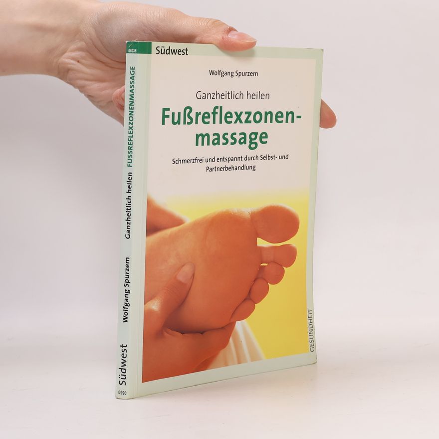 Wolfgang Spurzem Fußreflexzonenmassage