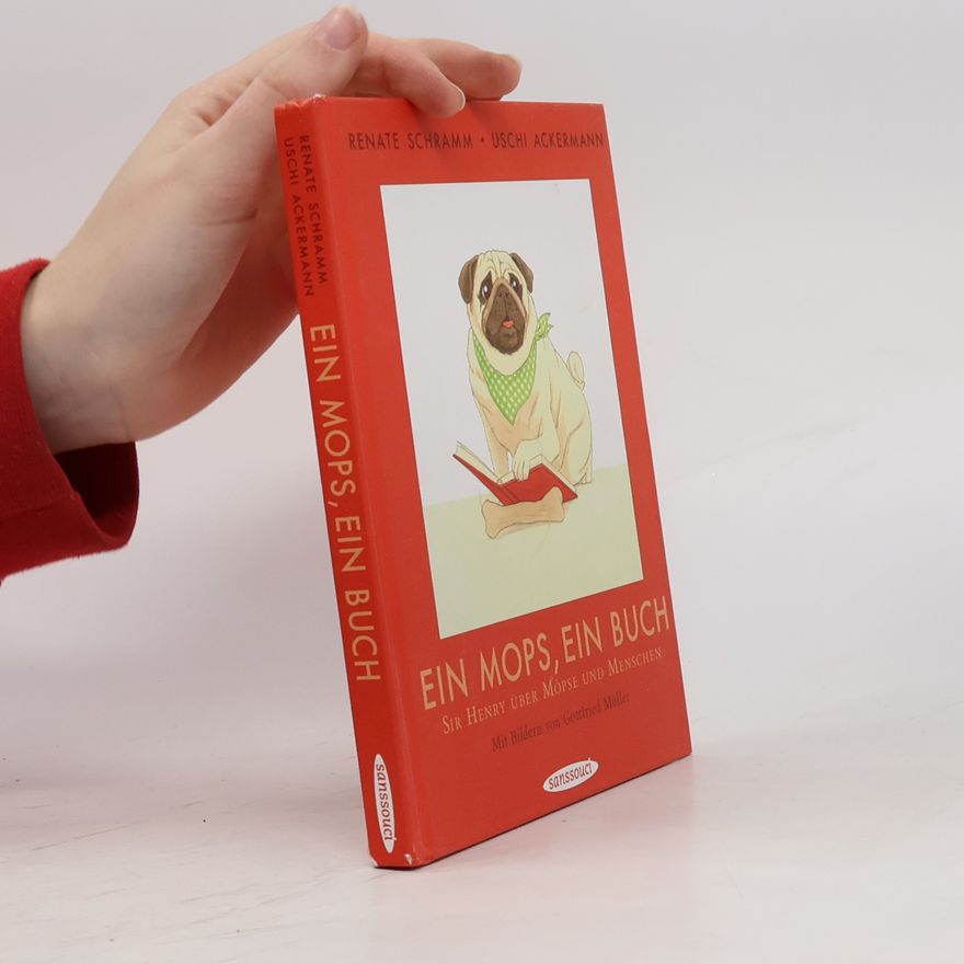Renate Schramm Ein Mops, ein Buch