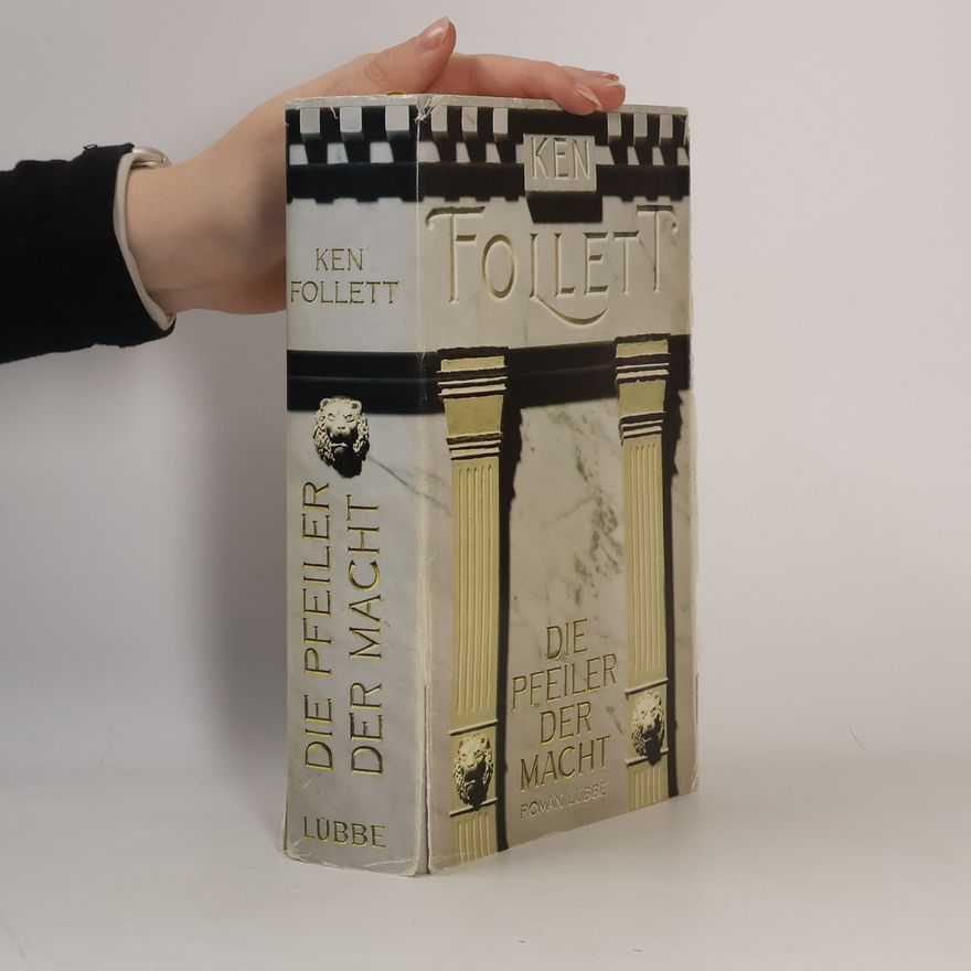 Ken Follett Die Pfeiler der Macht