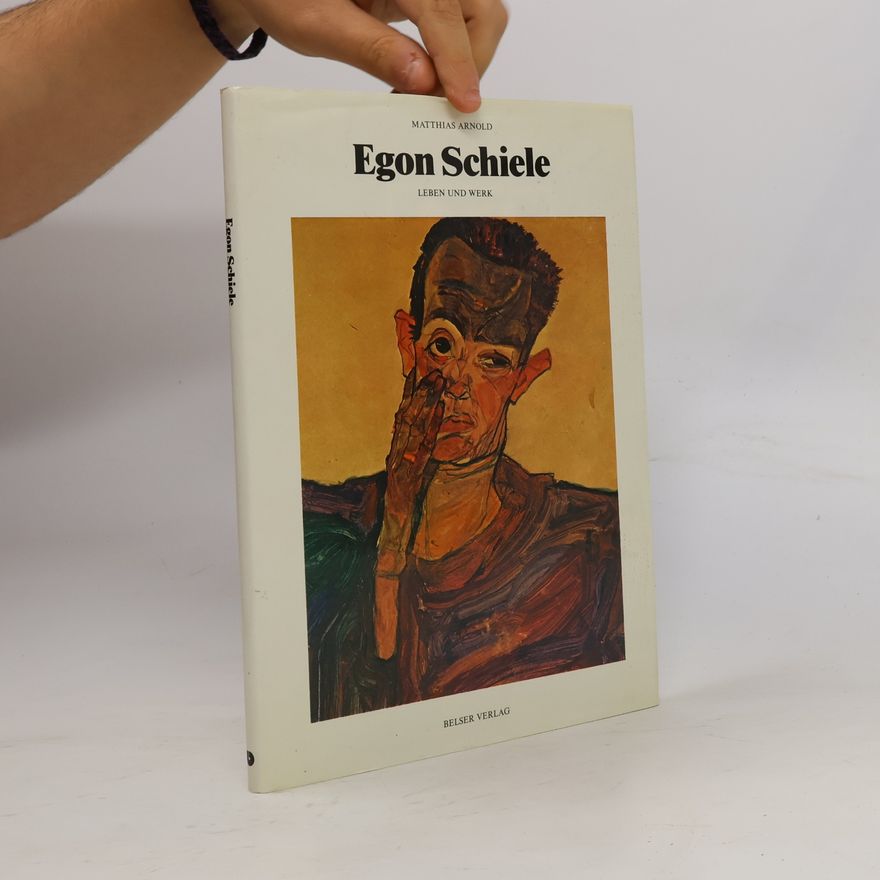 Matthias Arnold Egon Schiele