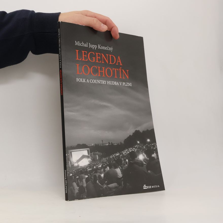 Michal Jupp Konečný Legenda Lochotín : folk a country hudba v Plzni