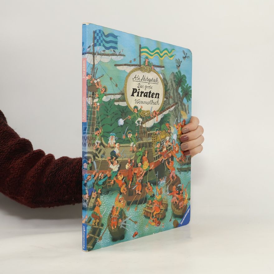 Ali Mitgutsch Das große Piraten-Wimmelbuch