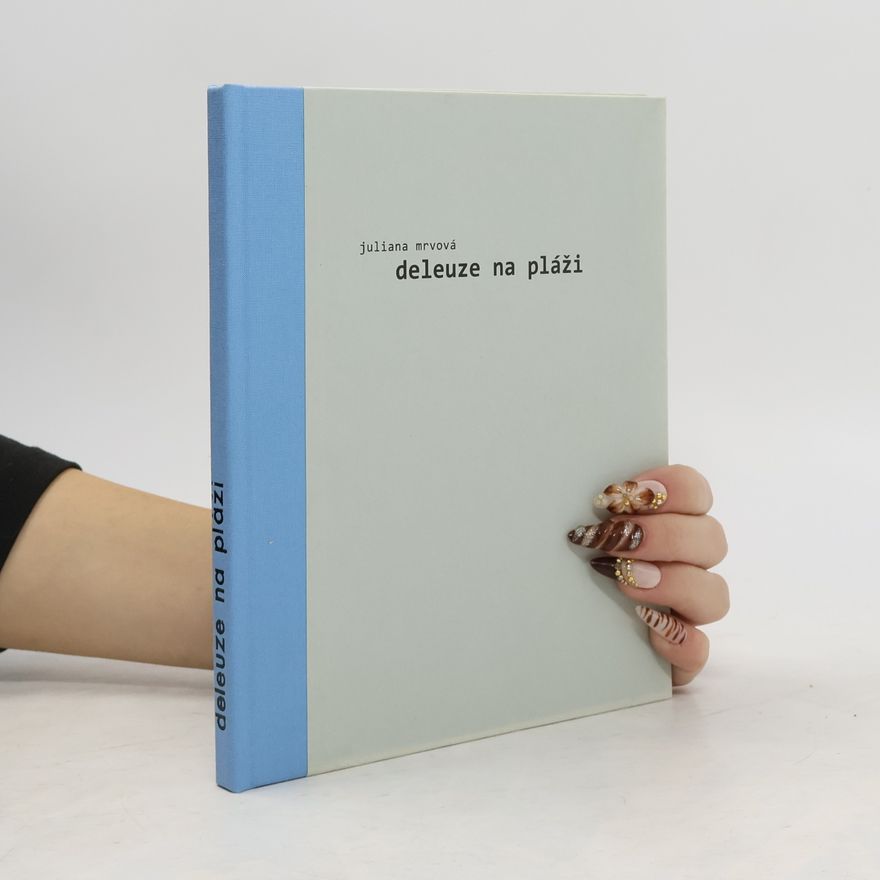 Juliana Mrvová Deleuze na pláži