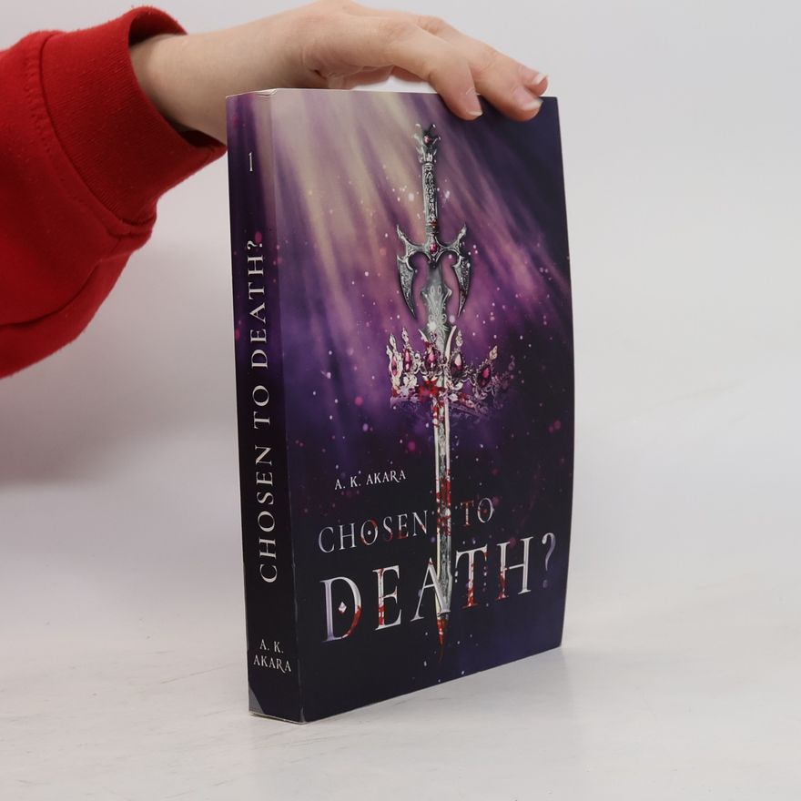 Aki und Kiara Chosen to death? - Band 1