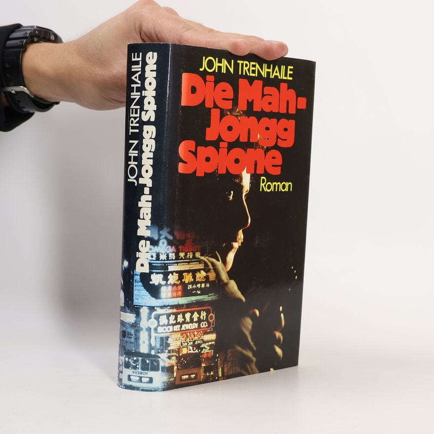 John Trenhaile Die Mah-Jongg Spione