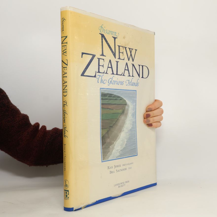 Bill Saunders Discover New Zealand