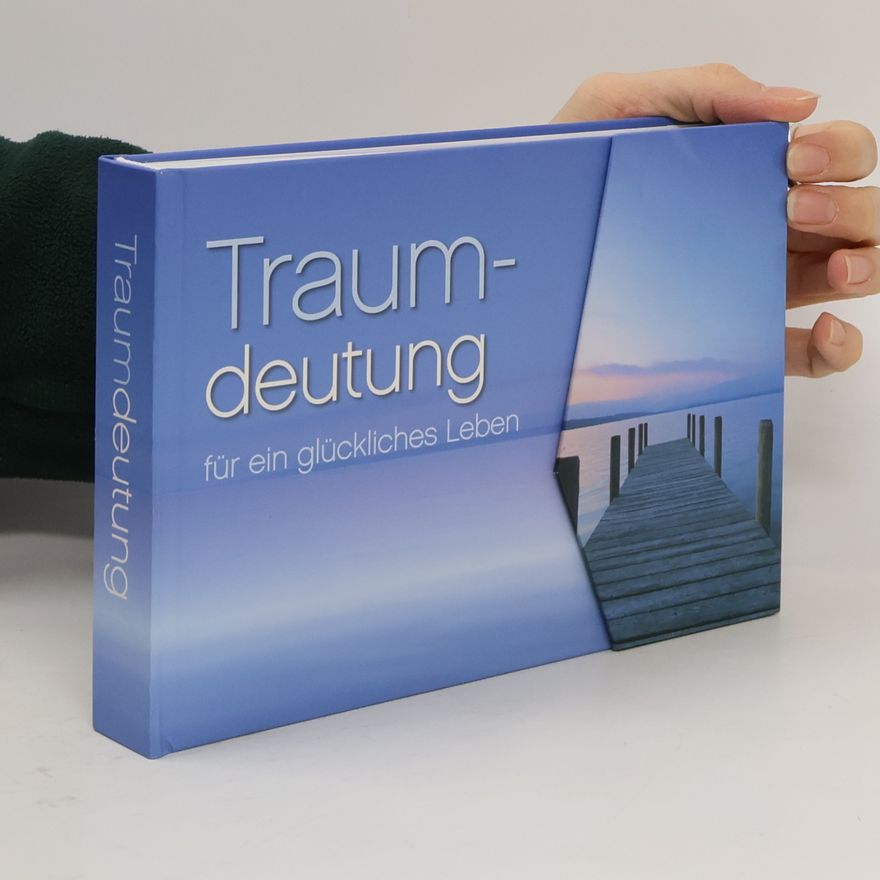 Renate C. Zellinger Traumdeutung für ein glückliches Leben