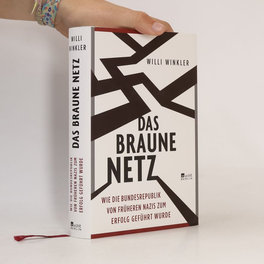 Willi Winkler Das braune Netz