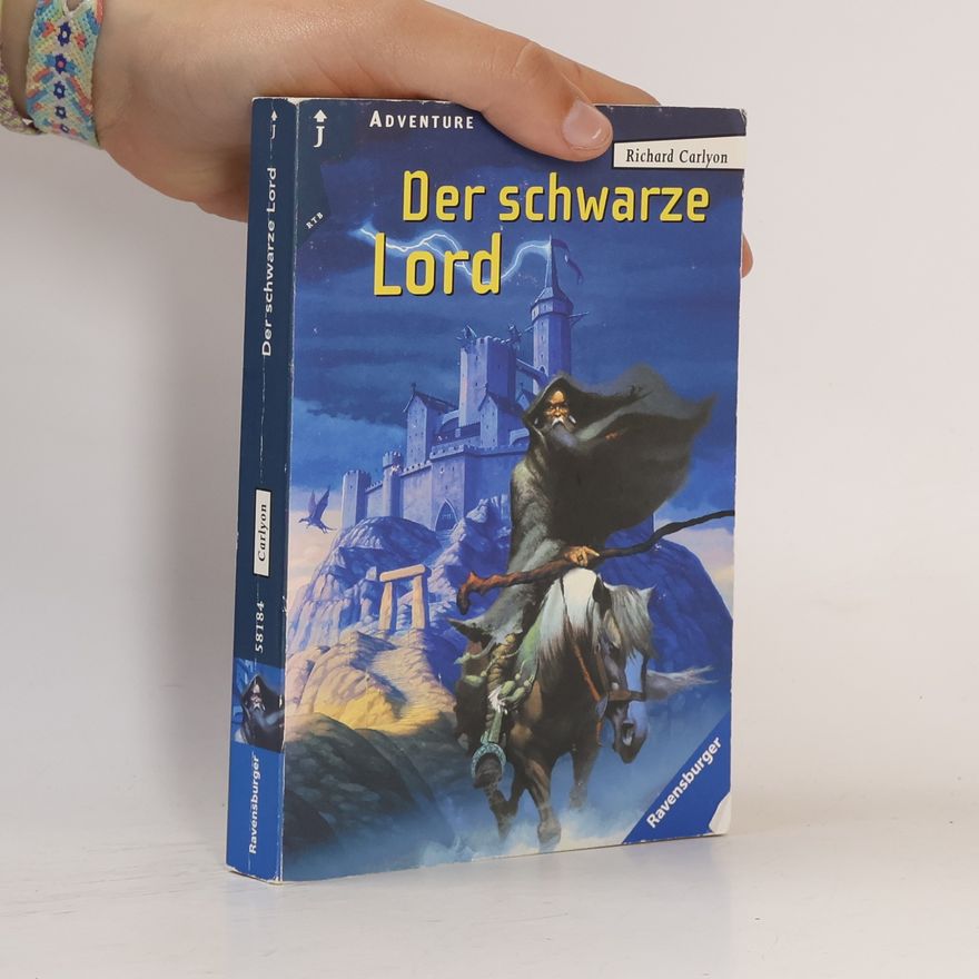Richard Carlyon Der schwarze Lord