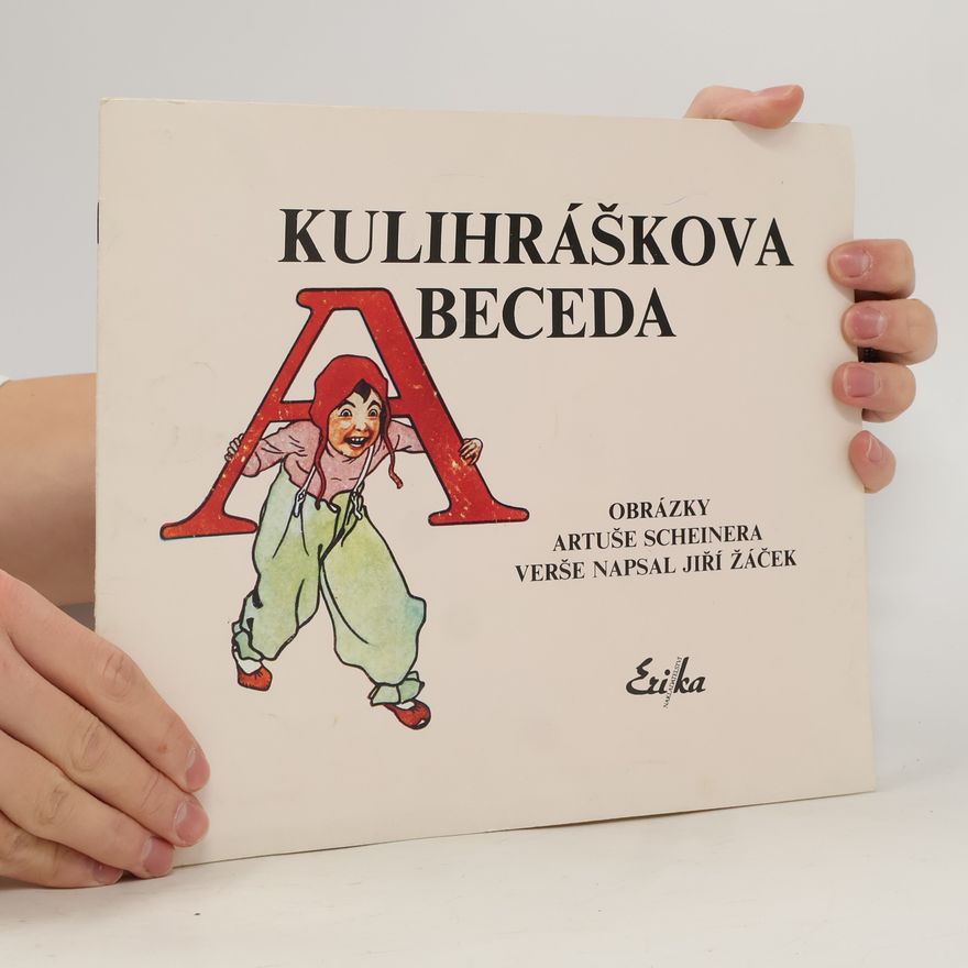 Artuš Scheiner Kulihráškova abeceda