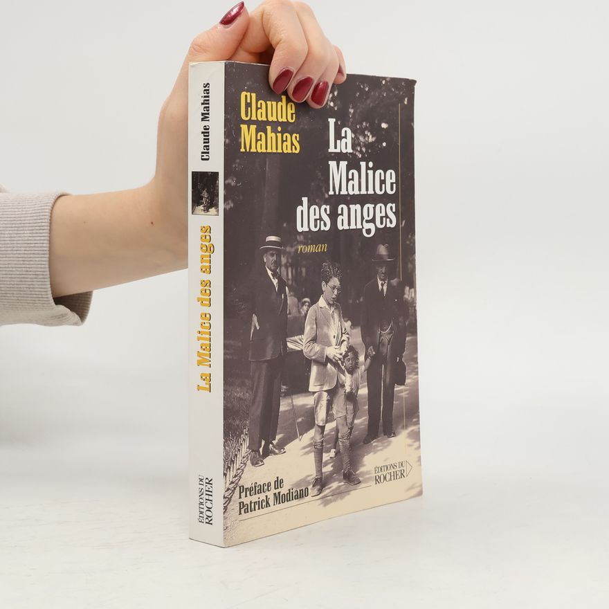 Mahias, Claude La Malice des anges