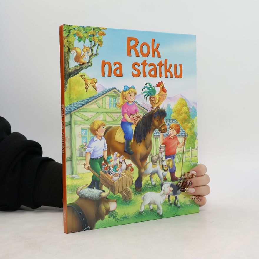 Kolektiv autorů Rok na statku