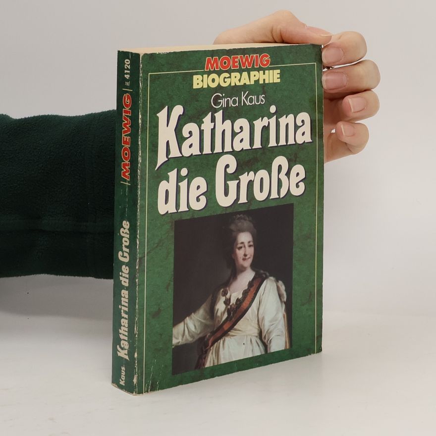 Gina Kaus Katharina die Grosse
