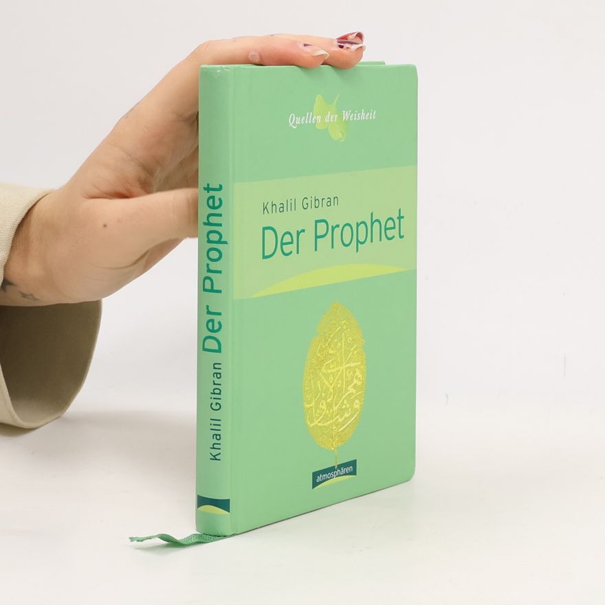 Kahlil Gibran Der Prophet