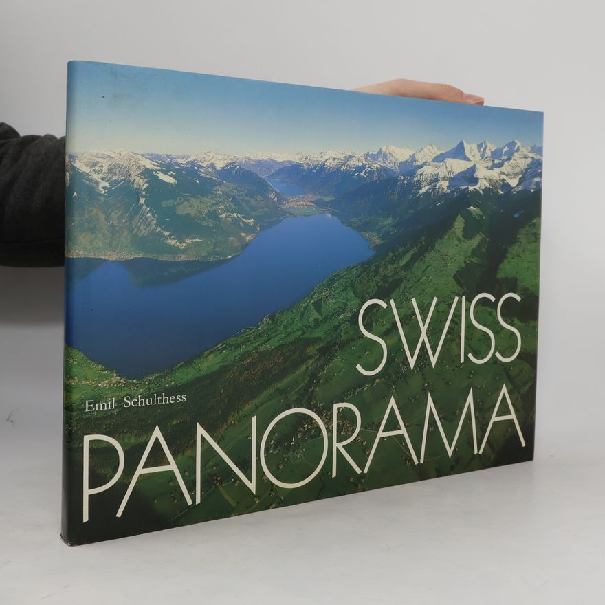 Emil Schulthess Swiss Panorama