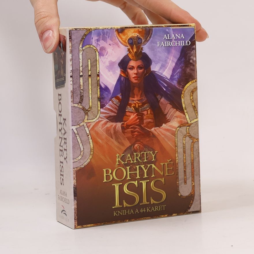 Alana Fairchild Karty bohyně Isis