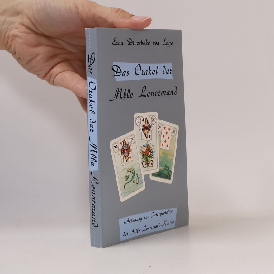 Erna Droesbeke von Enge Das Orakel der Mlle Lenormand