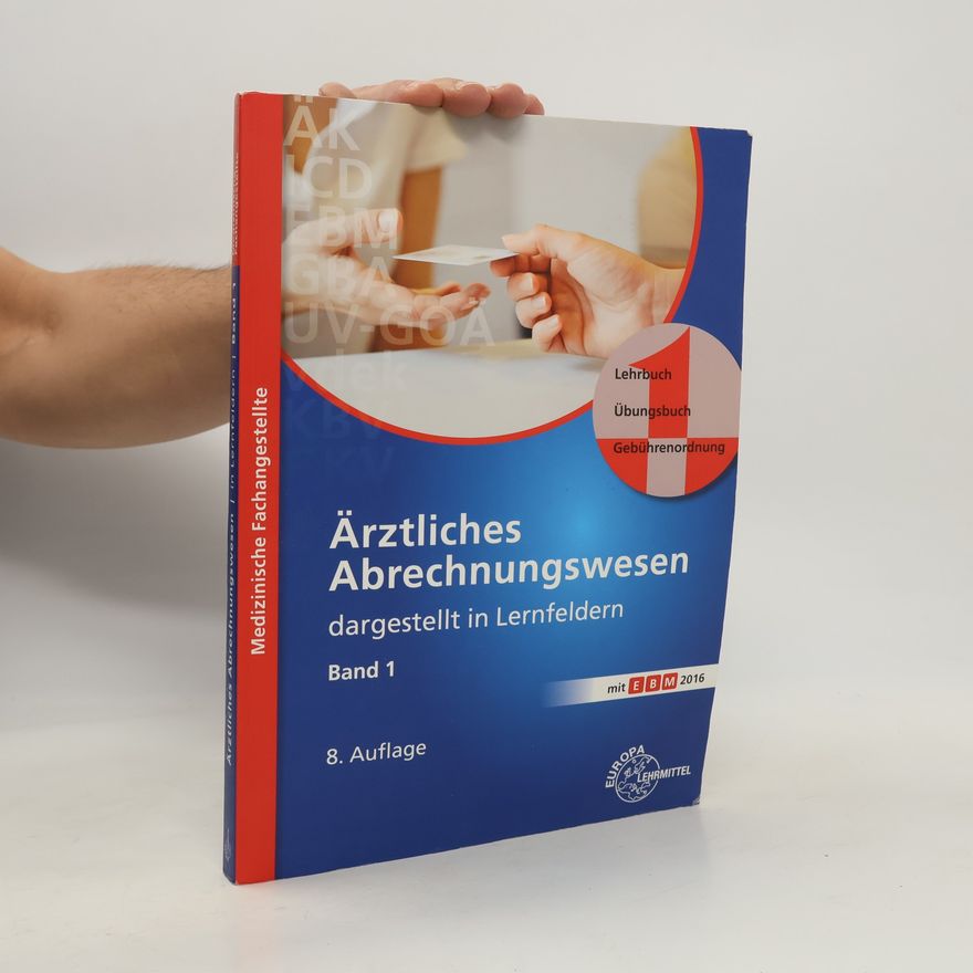 Susanne Nebel Ärztliches Abrechnungswesen dargestellt in Lernfeldern