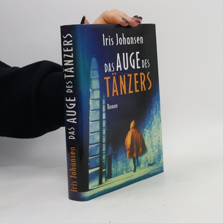 Iris Johansen Das Auge des Tänzers
