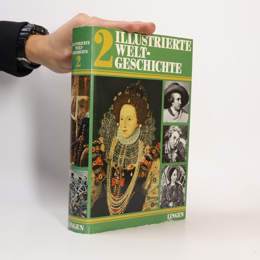 Collectif d'auteurs Illustrierte Welt Geschichte 2