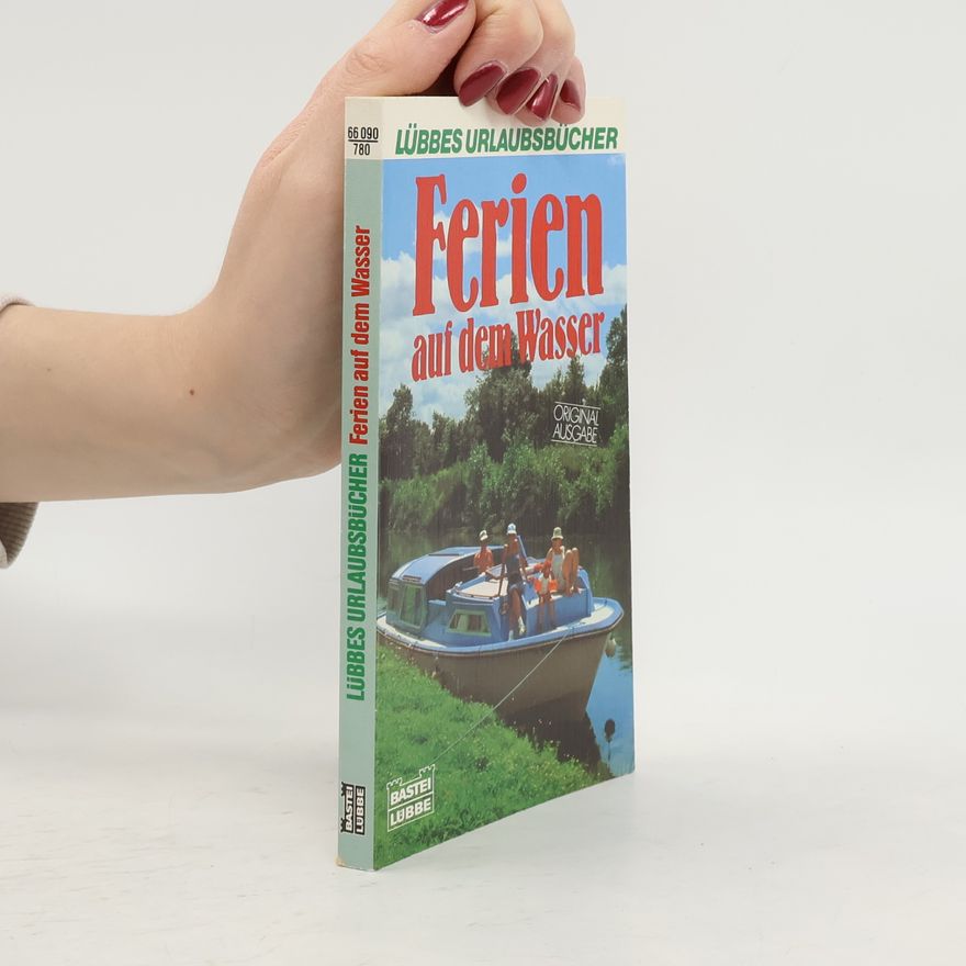 Alfred Preißer Ferien auf dem Wasser