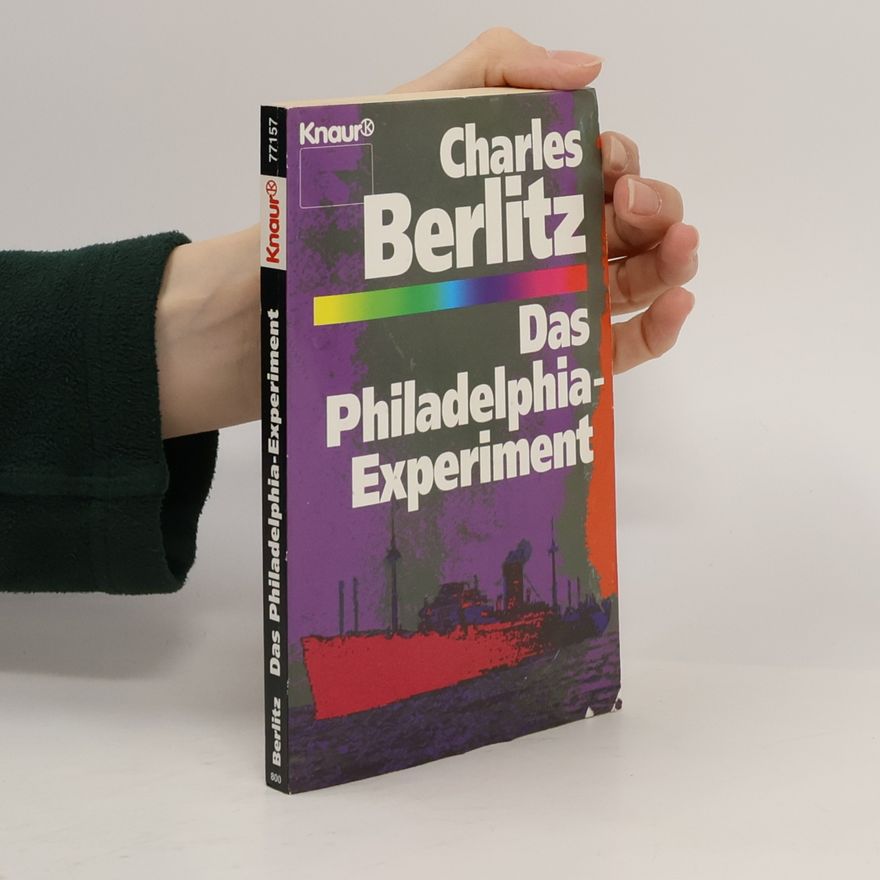 Charles Berlitz Das Philadelphia-Experiment