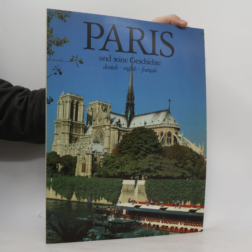 Peter Bramböck Paris und seine Geschichte