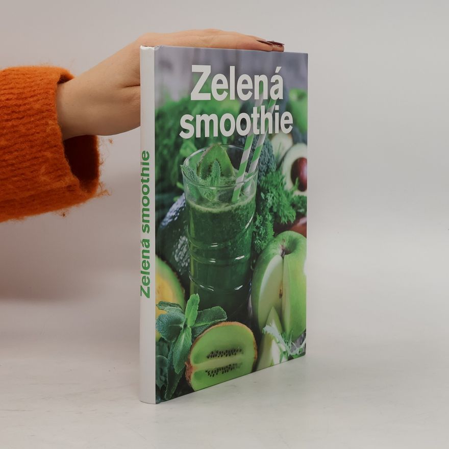 Jana Balonová Zelená smoothie