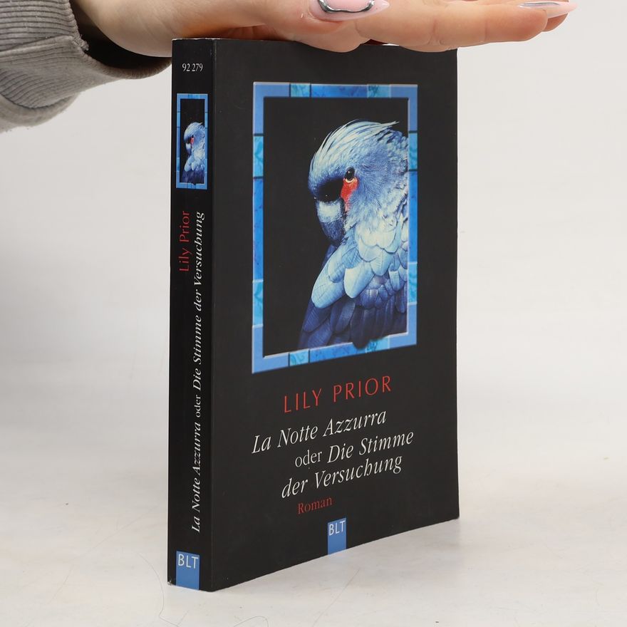 Lily Prior La notte Azzurra oder die Stimme der Versuchung
