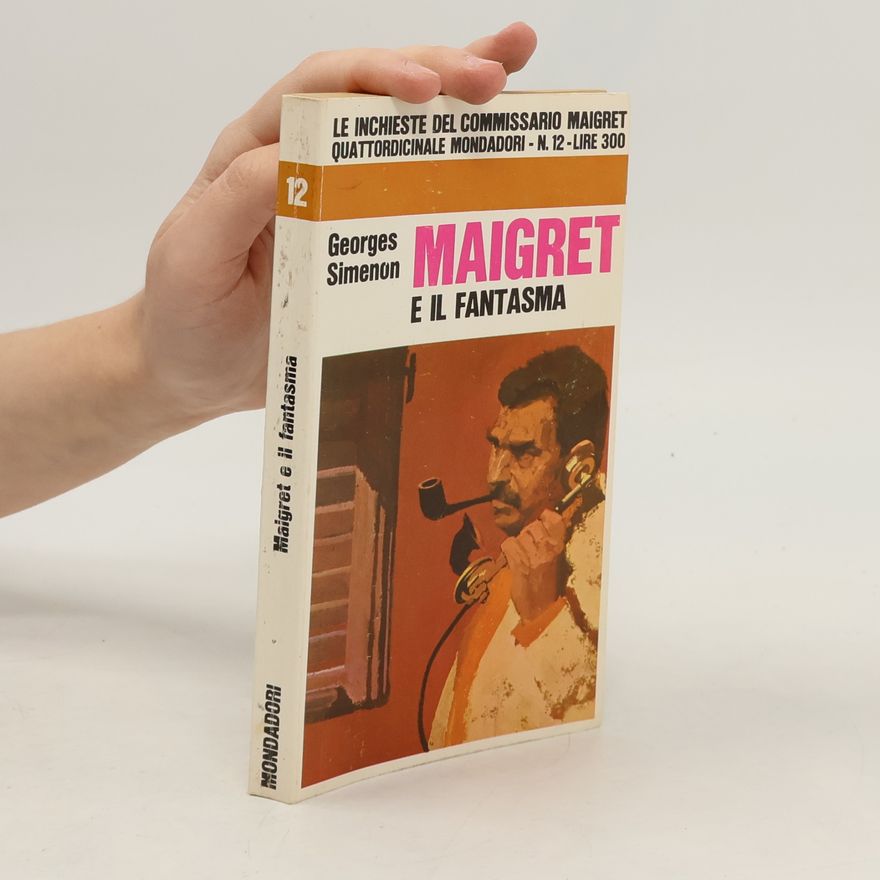 Georges Simenon Maigret e il Fantasma