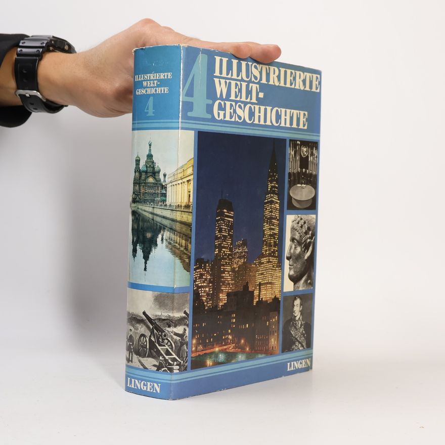 Auteurscollectief Illustrierte Welt-Geschichte 4