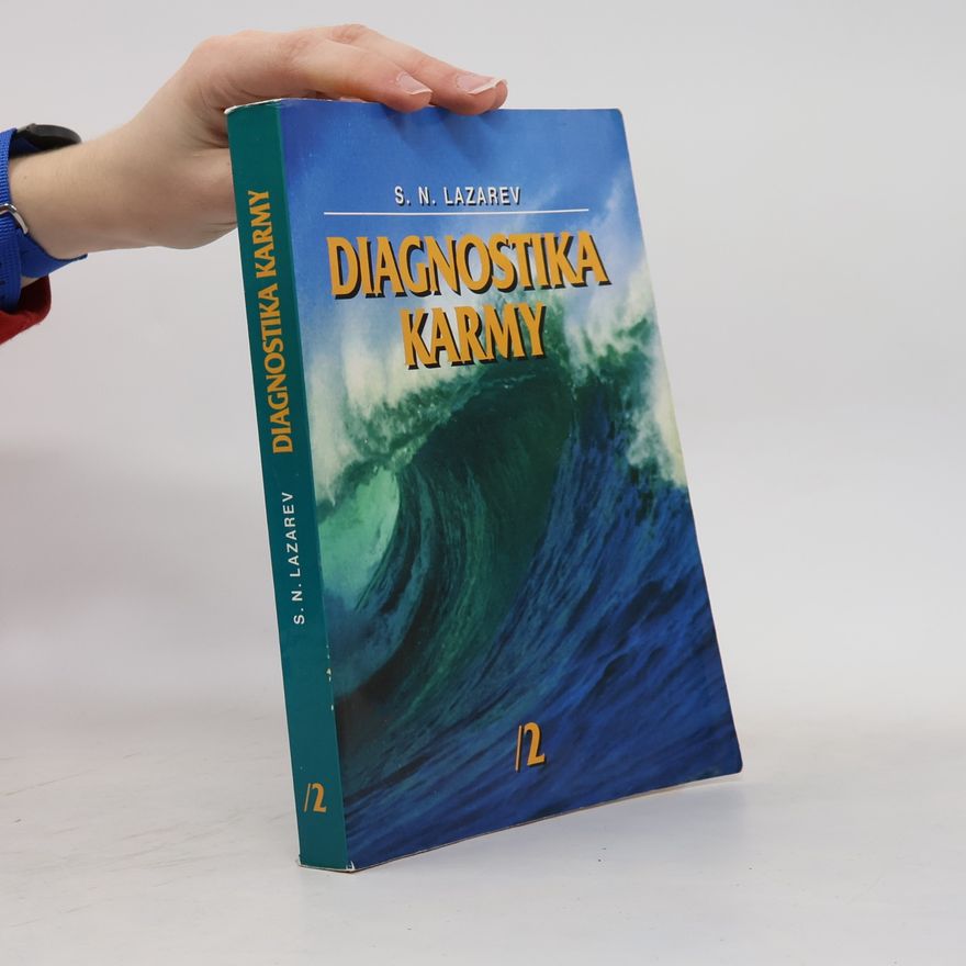 Sergej Nikolajevič Lazarev Diagnostika karmy 2