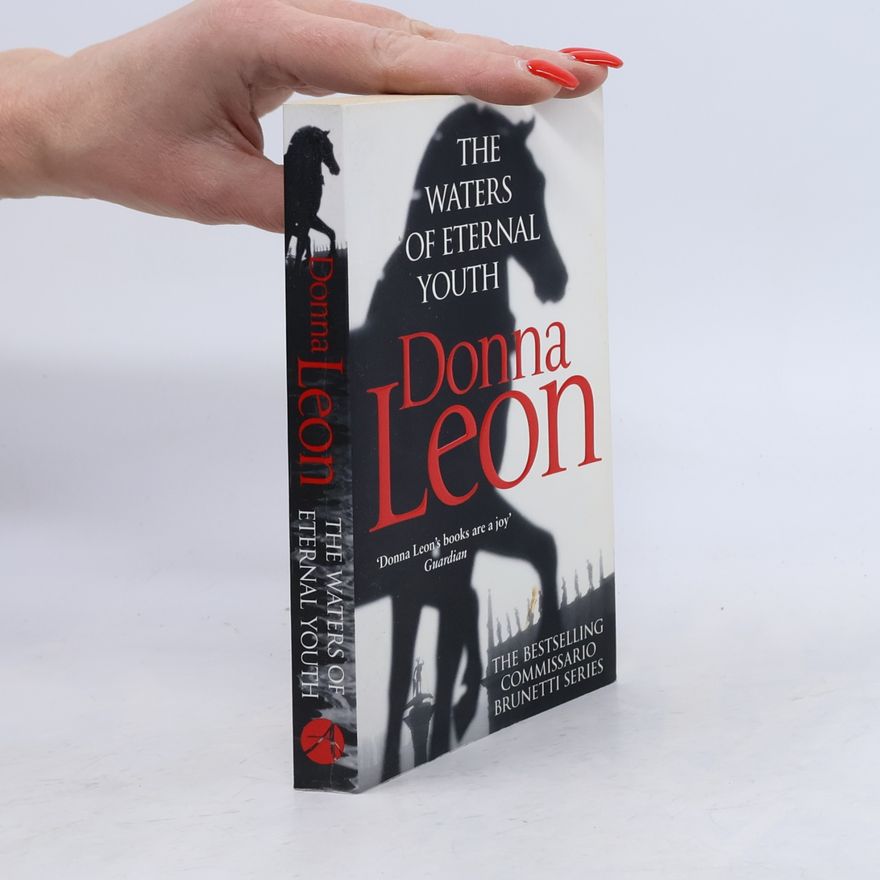 Donna Leon The waters of eternal youth