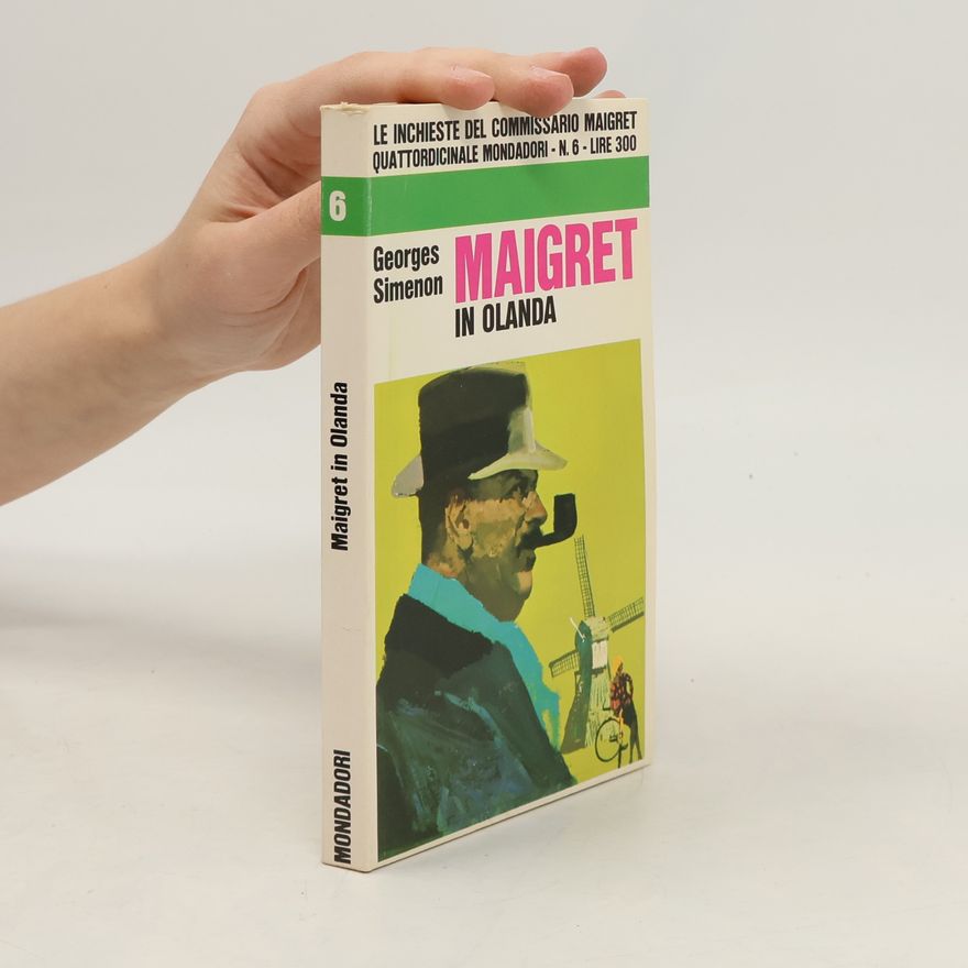 Georges Simenon Maigret in Olanda