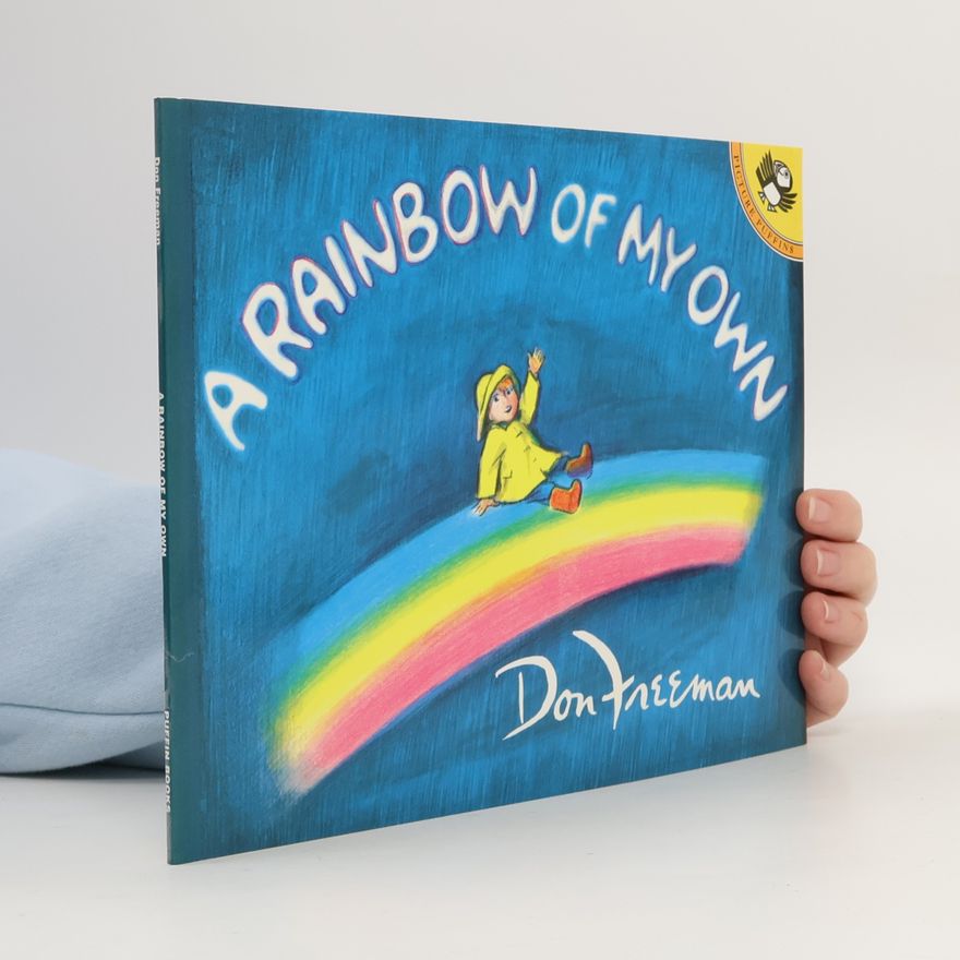 Don Freeman Picture Puffins: A Rainbow of My Own