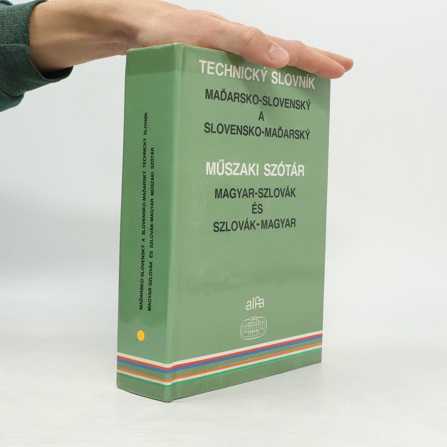 Collectif d'auteurs Maďarsko-slovenský a slovensko-maďarský technický slovník