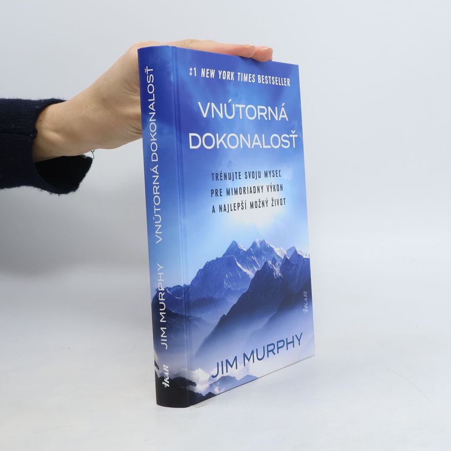 Jim Murphy Vnútorná dokonalosť
